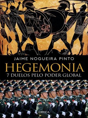 cover image of Hegemonia--7 Duelos pelo Poder Global